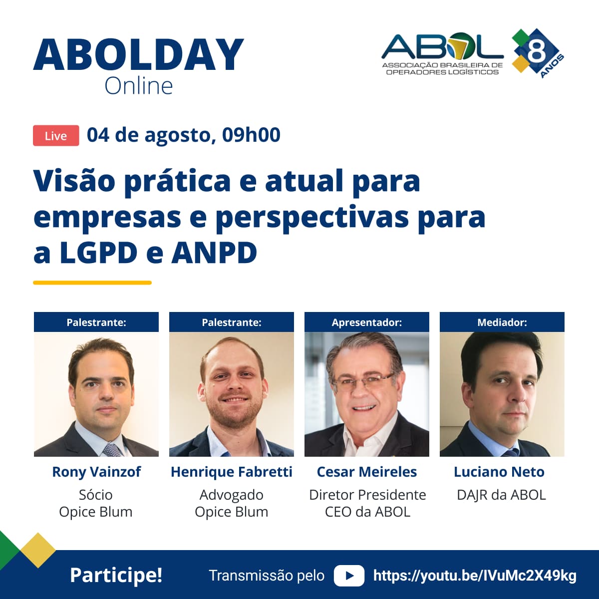 ABOL DAY: Visão prática e atual para as empresas e perspectivas para a LGPD e ANPD